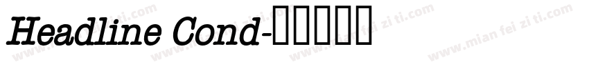 Headline Cond字体转换